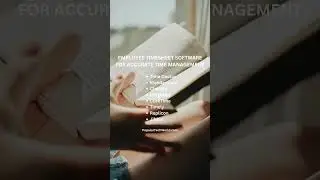 EMPLOYEE TIMESHEET SOFTWARE FOR ACCURATE TIME MANAGEMENT.