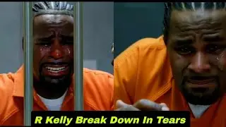 R Kelly Break Down In Tears - Suffers Another Huge Court Defeat As Judge Shuts Down His Legal Move