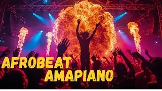 Amapiano & Afrobeat 2026 🔥 | Non-Stop African Dance Party