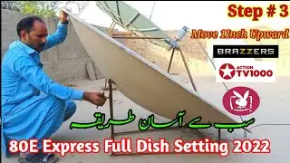 Easy settings of 80E express satellite new update | 80 e dish setting 2022