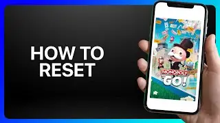 How To Reset Monopoly Go Tutorial