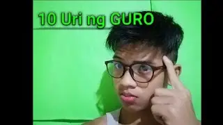 10 uri ng GURO/wag seryosohin