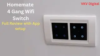 Homemate Smart Wifi Switch 4 Gang full setup and installation with app || VKV Digital