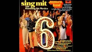 James Last   Sing Mit 6   Von Hamburg Bis Mexico Side B