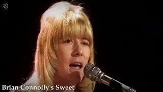 Brian Connolly's Sweet - Teenage Rampage [HQ Audio]