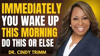 IMMEDIATELY When You Wake Up, Say This Prayer to Command the New Day | Dr. Cindy Trimm