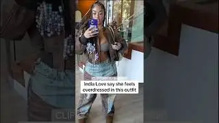 India Love say she feels overdressed in this outfit #indialove #india #indialovewestbrooks