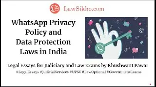 WhatsApp privacy policy and data protection laws in India
