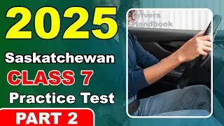 🚘 Saskatchewan Class 7 Driving Test &ndash; Can You Pass? 🧠✅