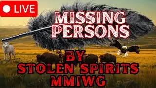 Missing Persons Flyers LIVE | Giving a Voice to the Missing | Stolen Spirits