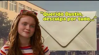 A Carta da Max para o Dustin -- Stranger Things 