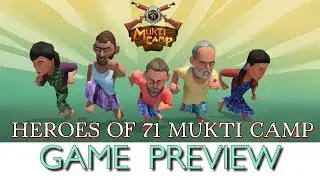 Heroes Of 71 Mukti Camp Game Preview | Mukti Camp Upcoming Bangladeshi Games