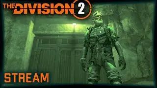 Division 2 stream:  ПВЕ ⚡Возможно ПВП  и темная зона