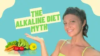 The Alkaline Diet Myth
