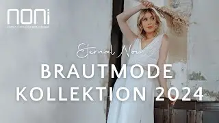 noni Brautmode Kollektion 2024 