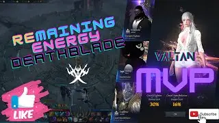 Valtan HM Gate 2 |MVP| Remaining Energy Deathblade