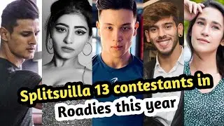 Splitsvilla 13 contestants in roadies 2021 || bhoomika vasisth || aditi rajput || jay dhudhane