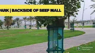@ARAD FORT PARK | BACKSIDE OF SEEF MALL