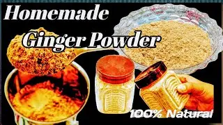 How To Make Ginger Powder At Home | घर पर जिंजर पावडर कैसे बनाएं| #ginger