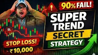 Supertrend + High Low Strategy | 90% Traders Galat Karte Hain