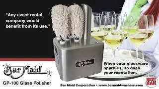 Bar Maid&reg; Commercial Glass Polishing Machine