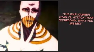 War Hammer Titan Vs. Attack Titan #anime #aot #attacktitan #erenyeager #war