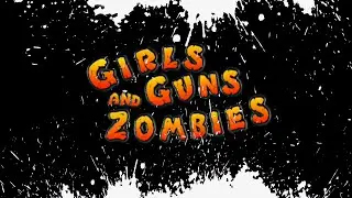 Girls Guns And Zombies Обзор Геймплей