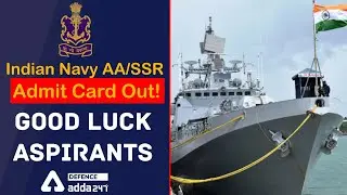 Indian Navy Admit Card 2021 | Navy AA/SSR Admit Card 2021