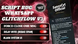 SCRIPT BUG WHATSAPP GLITCHFLOW INFINITY V3 FORCE CLOSE ONE MSG | BLANK SYSTEM UI 