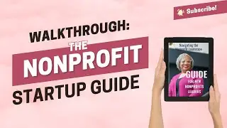 Walkthrough: The Nonprofit Startup Guide