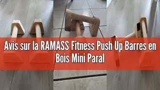 Avis sur la RAMASS Fitness Push Up Barres en Bois Mini Parallettes Gymnastique Bar Calisthenics