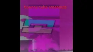 bouncy cube crash outs pt1 