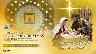 Baclaran Church: The Fifth Day in the Octave of Christmas