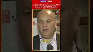 NPS Diwas 2025: Axis Pension Fund Unveils 100% Equity MSF Scheme | Big Boost for Retirement