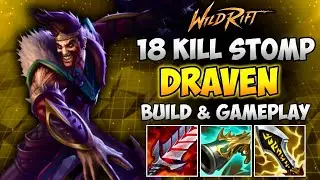 Wild Rift: 18 Kills in 13 Minutes DRAVEN CARRY (Build & Gameplay)