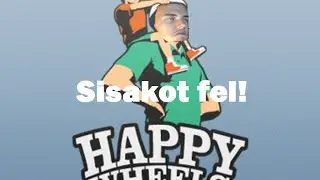 Sisakot fel! - Happy Wheels