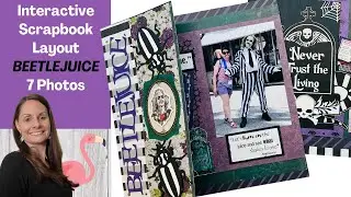 Interactive Scrapbook Pages | Beetlejuice | Universal Studios Theme Park | 12x12 Scrapbook Idea