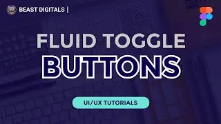 Figma Tutorials - How To Design A Fluid Toggle Button