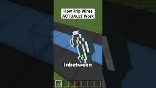 Как на самом деле работают растяжки в Minecraft
