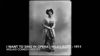 Wilkie Bard - I Want To Sing In Opera - 1991 - Jumbo Records No.563