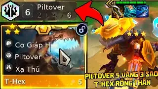 TUYỆT TÁC MÙA 16: T-HEX RỒNG THẦN PILTOVER - 1 KHẠC BAY MÀU CẢ BẢN ĐỒ VỚI KỸ NĂNG ĐẸP NHẤT LỊCH SỬ!