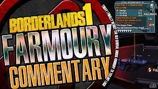 Borderlands 1 | Armoury looting Run | Old Fashioned Commentary