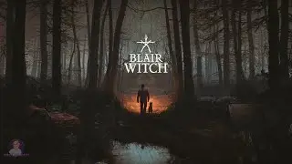 THE BLAIR WITCH PT 1