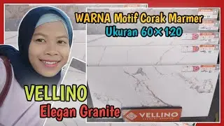 Review VELLINO Elegant Granite Ukuran 60&times;120 warna Motif Corak Marmer