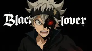 Black Clover [AMV] OUTSIDE Asta Vs Langris