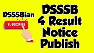 Dsssb Result | Dsssb Cutoff | DSSSB 4 Result Notice | Physical Education Teacher Result included