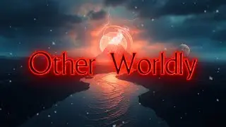 Drift into an Otherworldly Realm as Your Mind and Body Relaxes Deeply