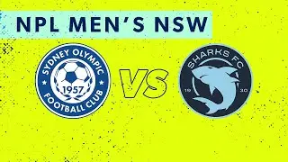 NPL Men's NSW Round 19: Sydney Olympic FC v Sutherland Sharks FC