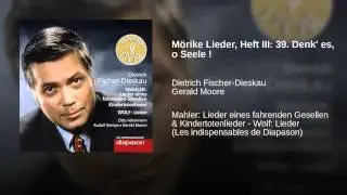 Mörike Lieder, Heft III: 39. Denk' es, o Seele !