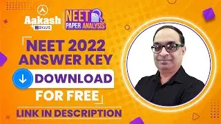 NEET 2022 Exam - NEET 2022 Answer Key (Download for FREE) | NEET Paper Analysis and Discussion